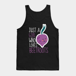 Just A Girl Who Loves Beetroots Cute Tank Top